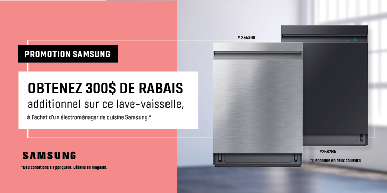 Branchaud | Promo Samsung | Lave-Vaisselle